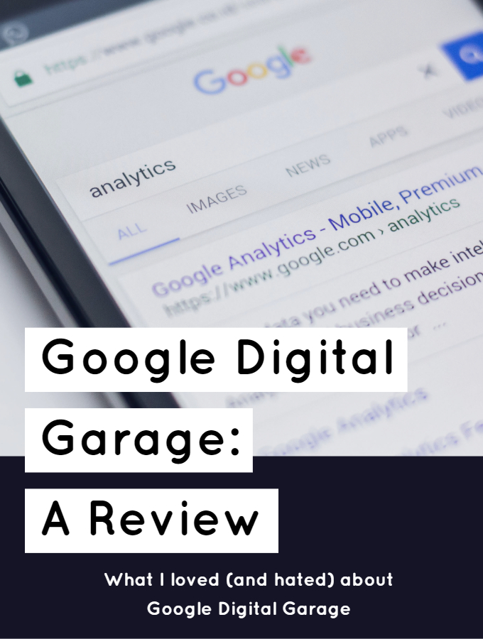 Google Digital Garage Review