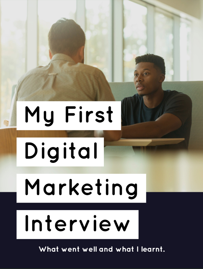 My First Digital Marketing Interview